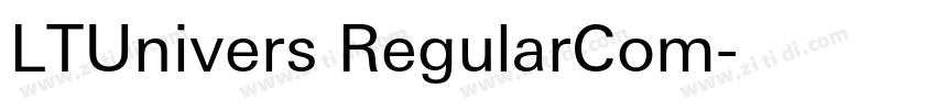 LTUnivers RegularCom字体转换